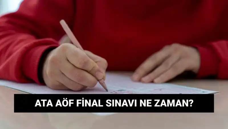 ATA AÖF Sınav Yerleri ve Final Tarihleri Açıklanıyor!