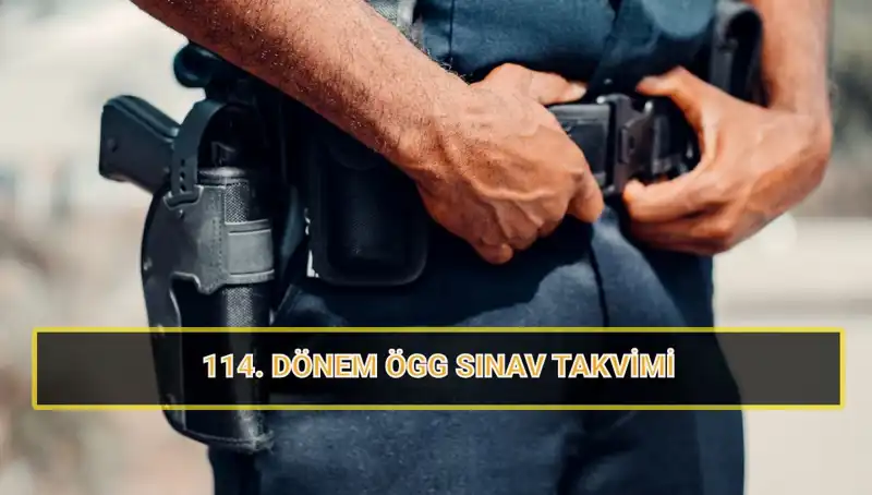 ÖGG 114. Dönem Sınav Tarihleri ve Sonuçları Açıklandı!