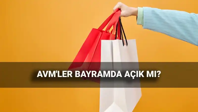 Kurban Bayramı'nda AVM'ler Açık mı? 2025 Saatleri Belli Oldu!