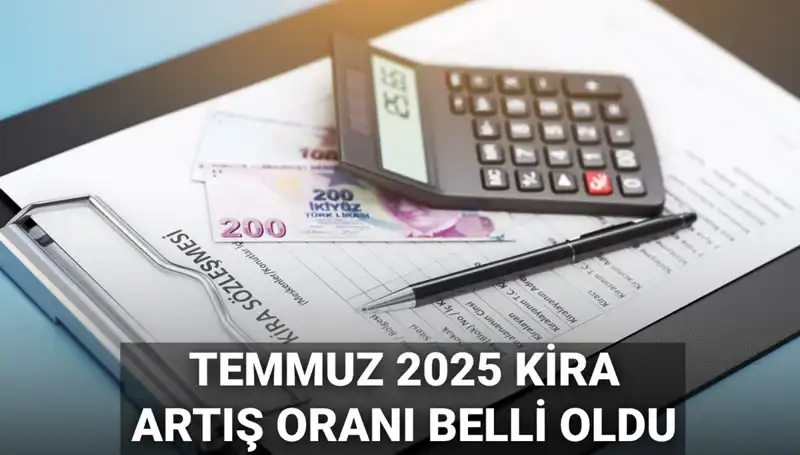 2025 Temmuz Kira Artış Oranı: Beklentiler ve Gerçekler